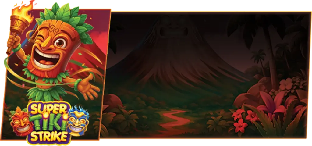 Super Tiki Strike — သစ်တောထဲ မီးတုတ်ကိုင်ထားတဲ့ ရယ်နေတဲ့ tiki မျက်နှာဖုံး